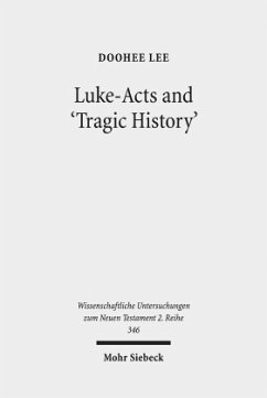 Cover Luke-Acts and 'Tragic History'
