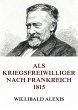 Als Kriegsfreiwilliger nach Frankreich... - Bild 1