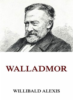 Walladmor (eBook, ePUB) - Alexis, Willibald