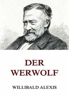 Der Werwolf (eBook, ePUB) - Alexis, Willibald