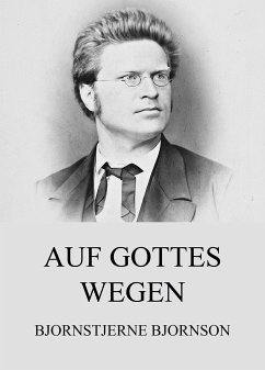 Auf Gottes Wegen (eBook, ePUB) - Bjornson, Bjornstjerne