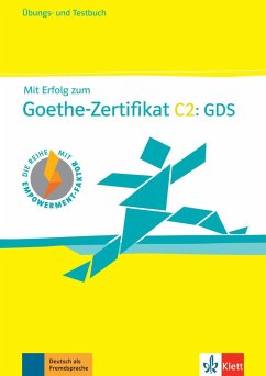 Mit Erfolg zum Goethe-Zertifikat C2: GDS - Boldt, Claudia;Frater, Andrea
