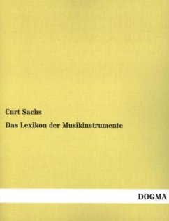 Das Lexikon der Musikinstrumente - Sachs, Curt