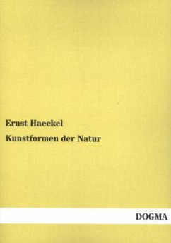 Kunstformen der Natur - Haeckel, Ernst