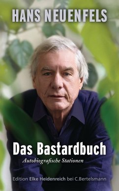 Das Bastardbuch (eBook, ePUB) - Neuenfels, Hans