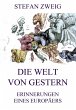 Die Welt von Gestern (eBook, ePUB) - Bild 1