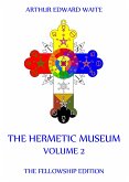 The Hermetic Museum, Volume 2 (eBook, ePUB)