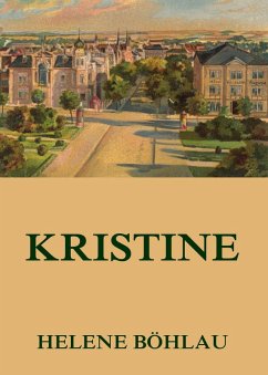 Kristine (eBook, ePUB) - Böhlau, Helene