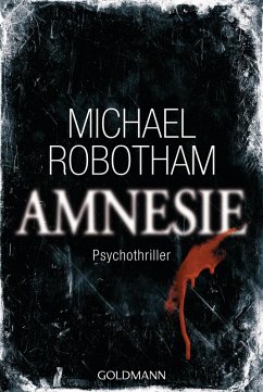 Amnesie / Joe O'Loughlin & Vincent Ruiz Bd.2 (eBook, ePUB) - Robotham, Michael