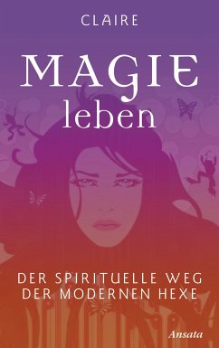 Magie leben (eBook, ePUB) - Claire