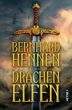 Drachenelfen: Drachenelfen Band 1 Bernhard Hennen Author