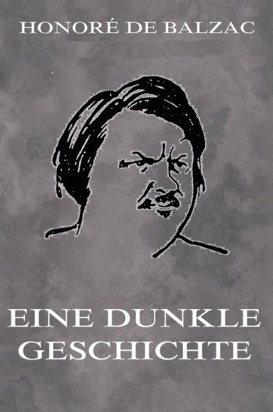 Eine dunkle Geschichte (eBook, ePUB)