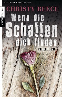 Wenn die Schatten dich finden (eBook, ePUB) - Reece, Christy