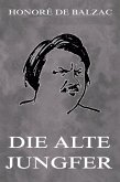 Die alte Jungfer (eBook, ePUB)