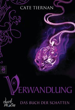 Verwandlung / Das Buch der Schatten Bd.1 (eBook, ePUB) - Tiernan, Cate
