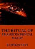 The Ritual of Transcendental Magic (eBook, ePUB)