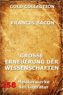 Grosse Erneuerung der Wissenschaften (Novum Organon) (eBook, ePUB) - Bacon, Francis