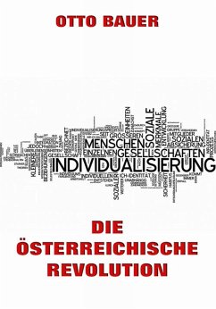 Die österreichische Revolution (eBook, ePUB) - Bauer, Otto