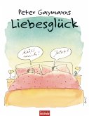 Peter Gaymanns Liebesglück (eBook, ePUB)
