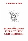 Stippstörchen für Äuglein und Öhrchen (eBook, ePUB)