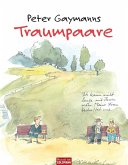 Peter Gaymanns Traumpaare (eBook, ePUB)