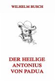 Der Heilige Antonius von Padua (eBook, ePUB)