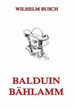 Balduin Bählamm (eBook, ePUB) - Busch, Wilhelm