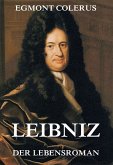 Leibniz - Der Lebensroman (eBook, ePUB)