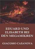 Eduard und Elisabeth bei den Megamikren (eBook, ePUB)