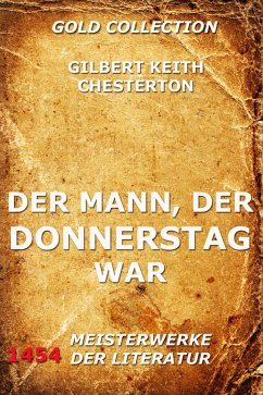 Der Mann, der Donnerstag war (eBook, ePUB) - Chesterton, Gilbert Keith