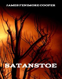 Satanstoe (eBook, ePUB) - Cooper, James Fenimore