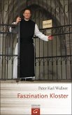 Faszination Kloster (eBook, ePUB)
