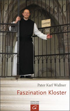 Faszination Kloster (eBook, ePUB) - Wallner, Karl Josef