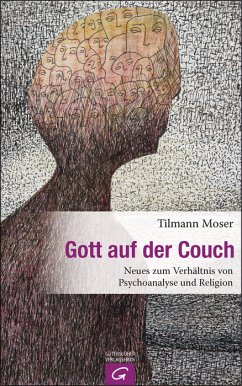 Gott auf der Couch (eBook, ePUB) - Moser, Tilmann