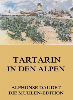 Tartarin in den Alpen (eBook, ePUB) - Alphonse Daudet