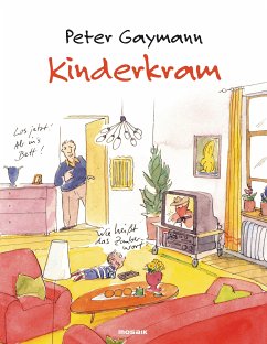 Kinderkram (eBook, ePUB) - Gaymann, Peter