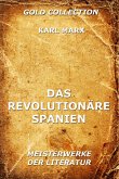 Das revolutionäre Spanien (eBook, ePUB)