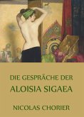 Die Gespräche der Aloisia Sigaea (eBook, ePUB)