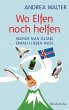 Wo Elfen noch helfen (eBook, ePUB) - Bild 1