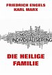 Die heilige Familie oder Kritik der... - Bild 1