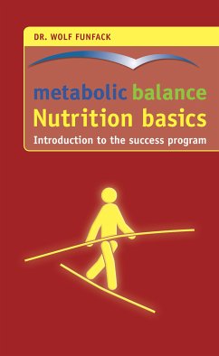 metabolic balance® – Nutrition basics (eBook, ePUB) - Funfack, Wolf