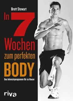 In 7 Wochen zum perfekten Body (eBook, ePUB) - Stewart, Brett