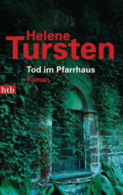 Tod im Pfarrhaus / Kriminalinspektorin Irene Huss Bd.4 (eBook, ePUB) - Tursten, Helene