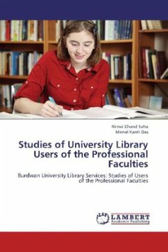 Studies of University Library Users of the Professional Faculties