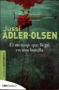 El Mensaje Llego en una Botella = The Message in a Bottle - Adler-Olsen, Jussi