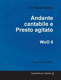 Andante cantabile e Presto agitato WoO 6 - For Solo Piano