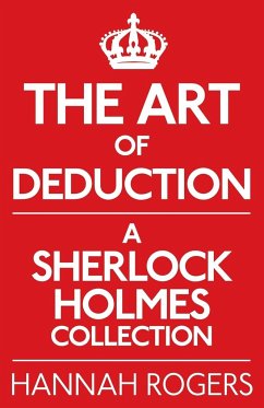 The Art of Deduction - Rogers, Hannah