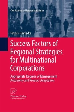 Success Factors of Regional Strategies for Multinational Corporations - Heinecke, Patrick