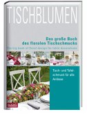 Tischblumen / Tableflowers