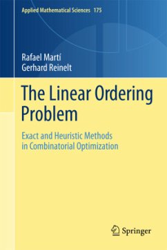 The Linear Ordering Problem - Martí, Rafael;Reinelt, Gerhard